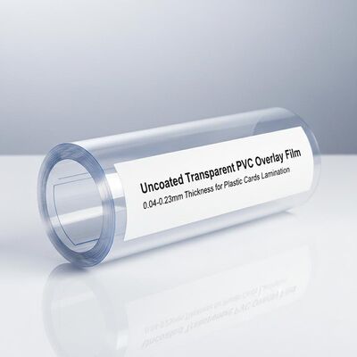 Uncoated Transparent PVC Overlay Film 0.04-0.23mm Thickness for Plastic Cards Lamination